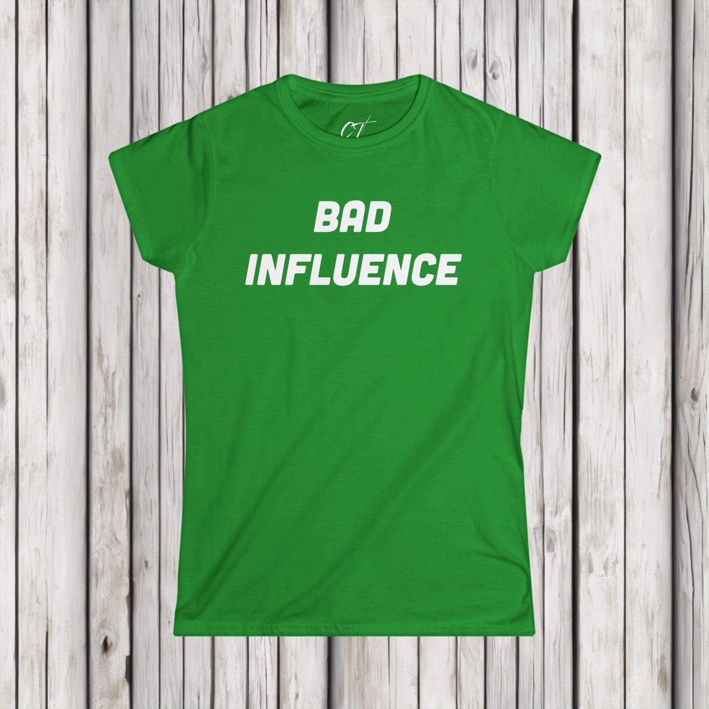 Bad Influence, Women's Tee, Mischievous, Sarcastic Shirt, Smartass Shirt, Adult Humor Shirt, Funny shirt, Funny Gift, Humorous Shirt