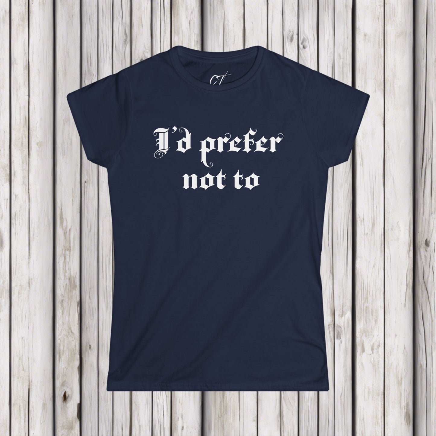 I'd prefer not to, Women's Tee, Sarcastic Shirt, Smartass Shirt, Adult Humor Shirt, Funny shirt, Funny Gift, Humorous Shirt, Nope