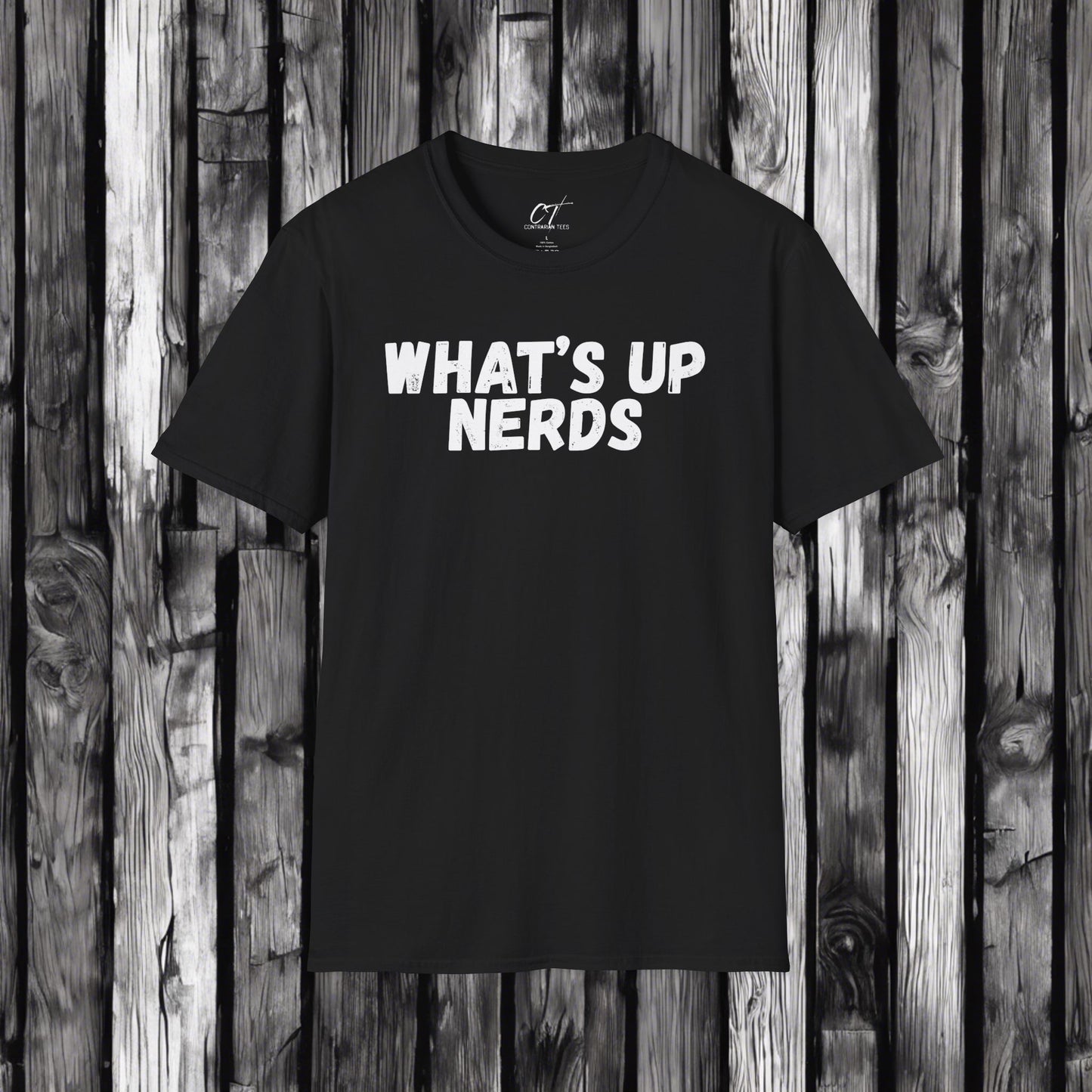 Whats up Nerds, T-shirt
