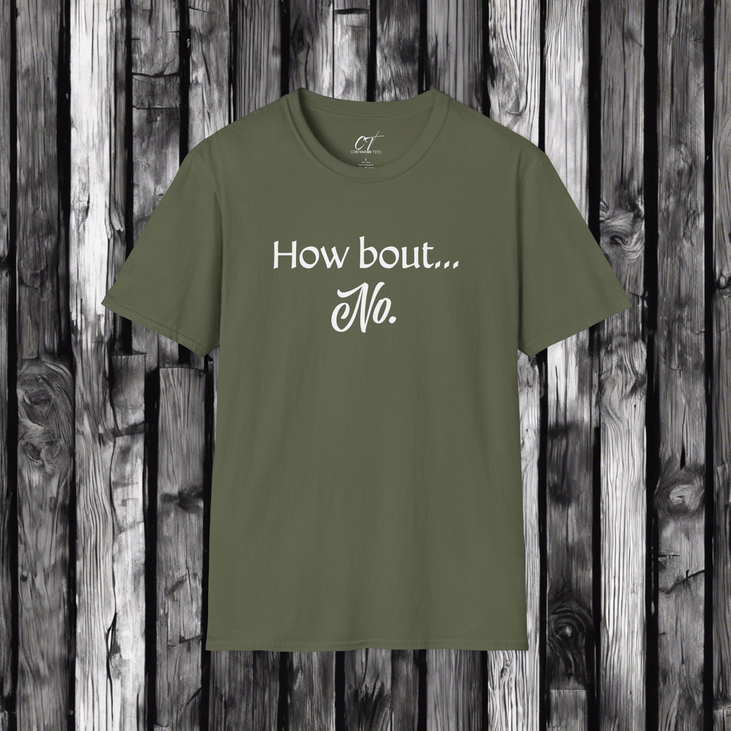 How bout No, Sarcastic Shirt, Smartass Shirt, Adult Humor Shirt, Funny shirt, Funny Gift, Humorous Shirt, Nope, No Shirts