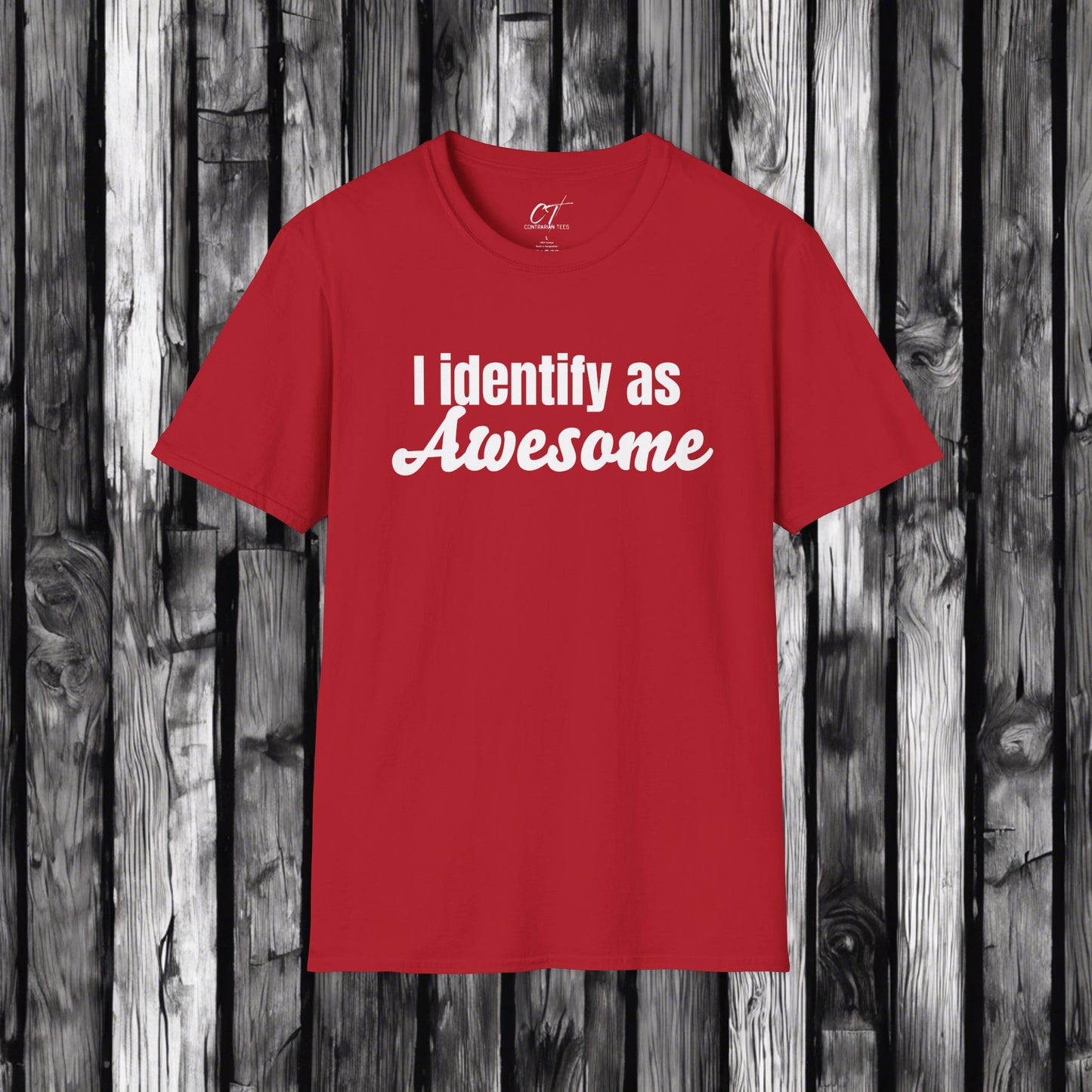I identify as awesome, Mens T-shirt, Sarcastic Shirt, Smartass Shirt, Adult Humor Shirt, Funny shirt, Funny Gift, Humorous Shirt