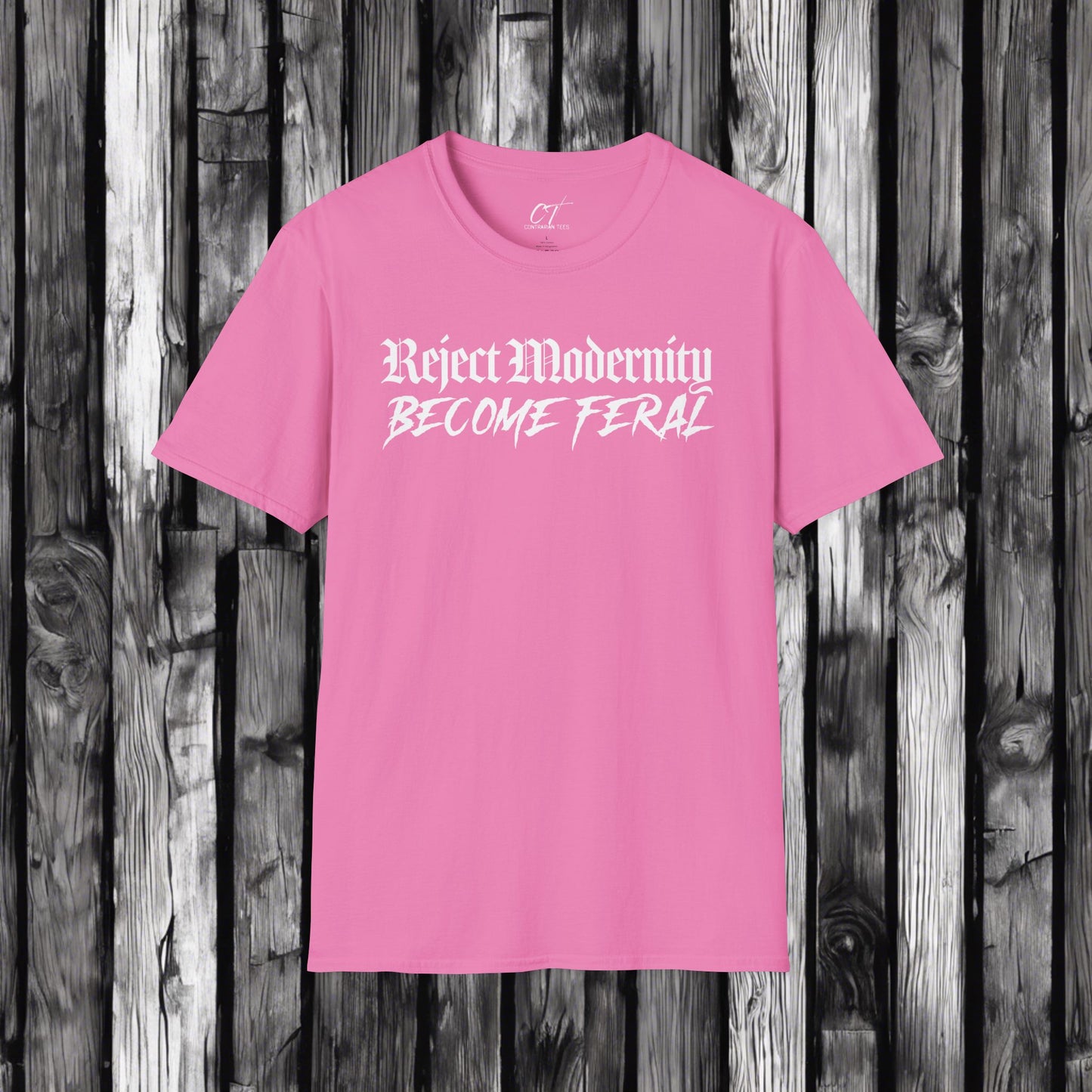 Reject Modernity Become Feral, Mischievous, Sarcastic Shirt, Smartass Shirt, Adult Humor Shirt, Funny shirt, Funny Gift, Humorou